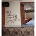 thumbnail image 1 of Home Wherever We Are Together RV Camper Decor Wall Decal Vinyl Lettering Sticker Quote 23x18-Inch Chocolate Brown, 1 of 2