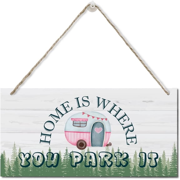 Home Is Where You Park It Camper Wall Decor Wood Plaque Sign Wall Hanging, Camper Signs for Decor Gift, Hanging Rustic Family Signs Decor Gift, Farmhouse Decor Wall Art Sign 10x5 Inch