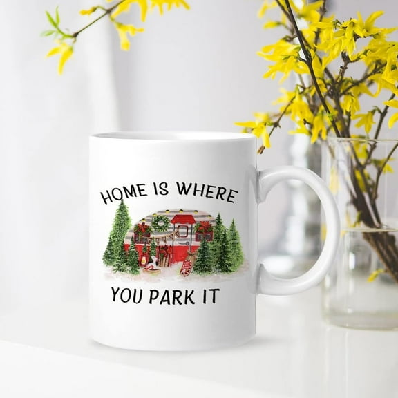 Home Is Where You Park It Cartoon Funny Camping Sign Sayings Funny Coffee Mug Trailer Decor White 11 Ounce Personalized Adventures Campers Gift for Kitchen Cafes Office Travel