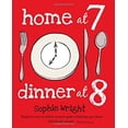 thumbnail image 1 of Pre-Owned Home at 7, Dinner at 8 (Paperback) 1906868484 9781906868482, 1 of 1