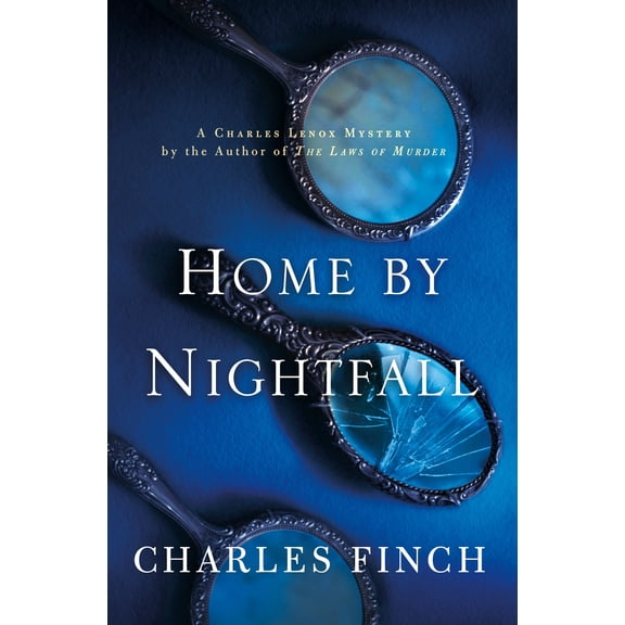 Pre-Owned Home by Nightfall : A Charles Lenox Mystery