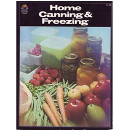 Pre-Owned Home canning & freezing (Grosset good life books) (Paperback) 0448119943 9780448119946