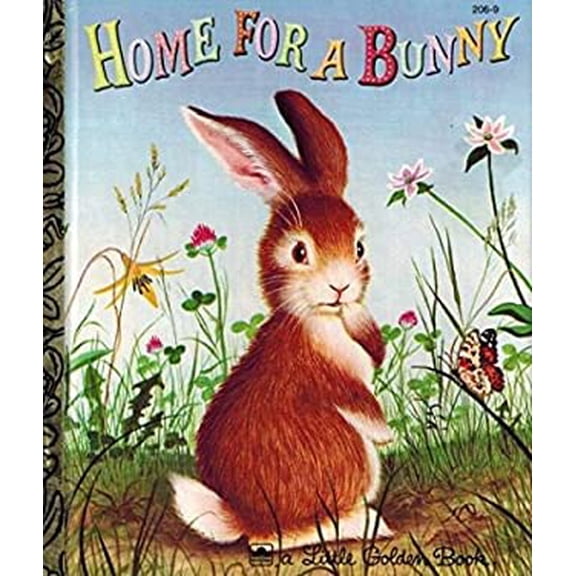 Pre-Owned Home For a Bunny (Little Golden Book) (Hardcover) 0307021017 9780307021014