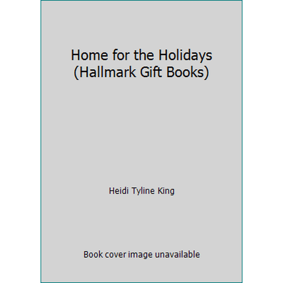 Pre-Owned Home for the Holidays (Hallmark Gift Books) (Hardcover) 1595301321 9781595301321