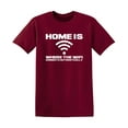 thumbnail image 1 of Home is Where the WiFi Connects Automatically Graphic Tees Lover Gift Saecastic Funny T Shirt For Men, 1 of 5