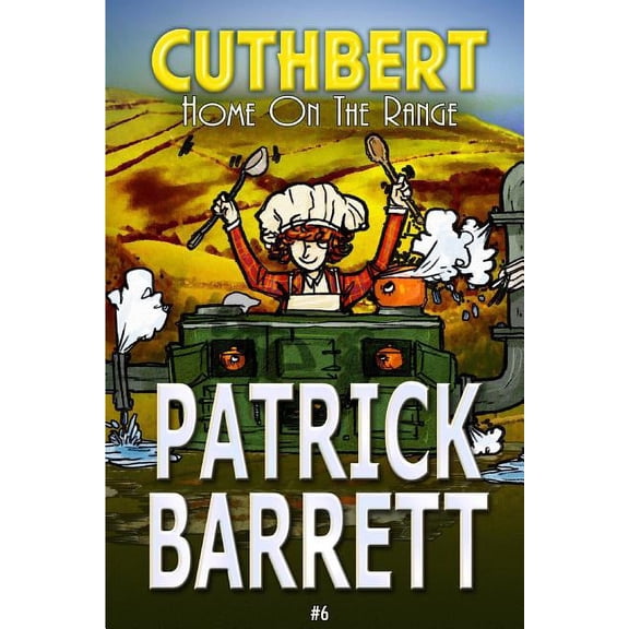Home on the Range (Cuthbert Book 6), (Paperback)
