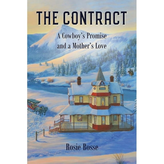 Home on the Range Series Book 8 The Contract: A Cowboy's Promise and a Mother's Love (Book #8), Book 8, (Paperback)