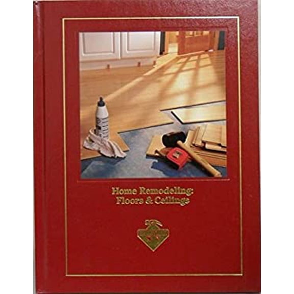 Pre-Owned Home remodeling: Floors & ceilings (Handyman Club library) (Paperback) 1581590857 9781581590852