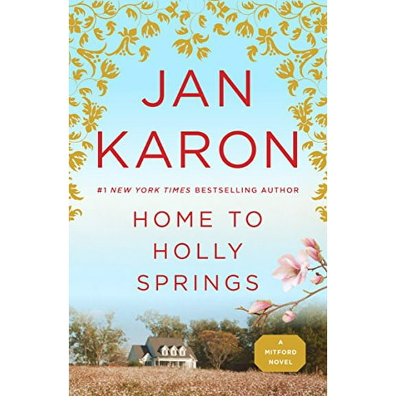 Pre-Owned Home to Holly Springs (Paperback) 0143114395 9780143114390