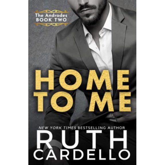 Pre-Owned Home to Me (The Andrades Book Two): Volume 2 Paperback