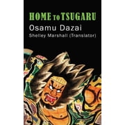 Home to Tsugaru, Paperback