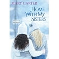 thumbnail image 1 of Pre-Owned Home with My Sisters (Paperback) 1617737089 9781617737084, 1 of 1