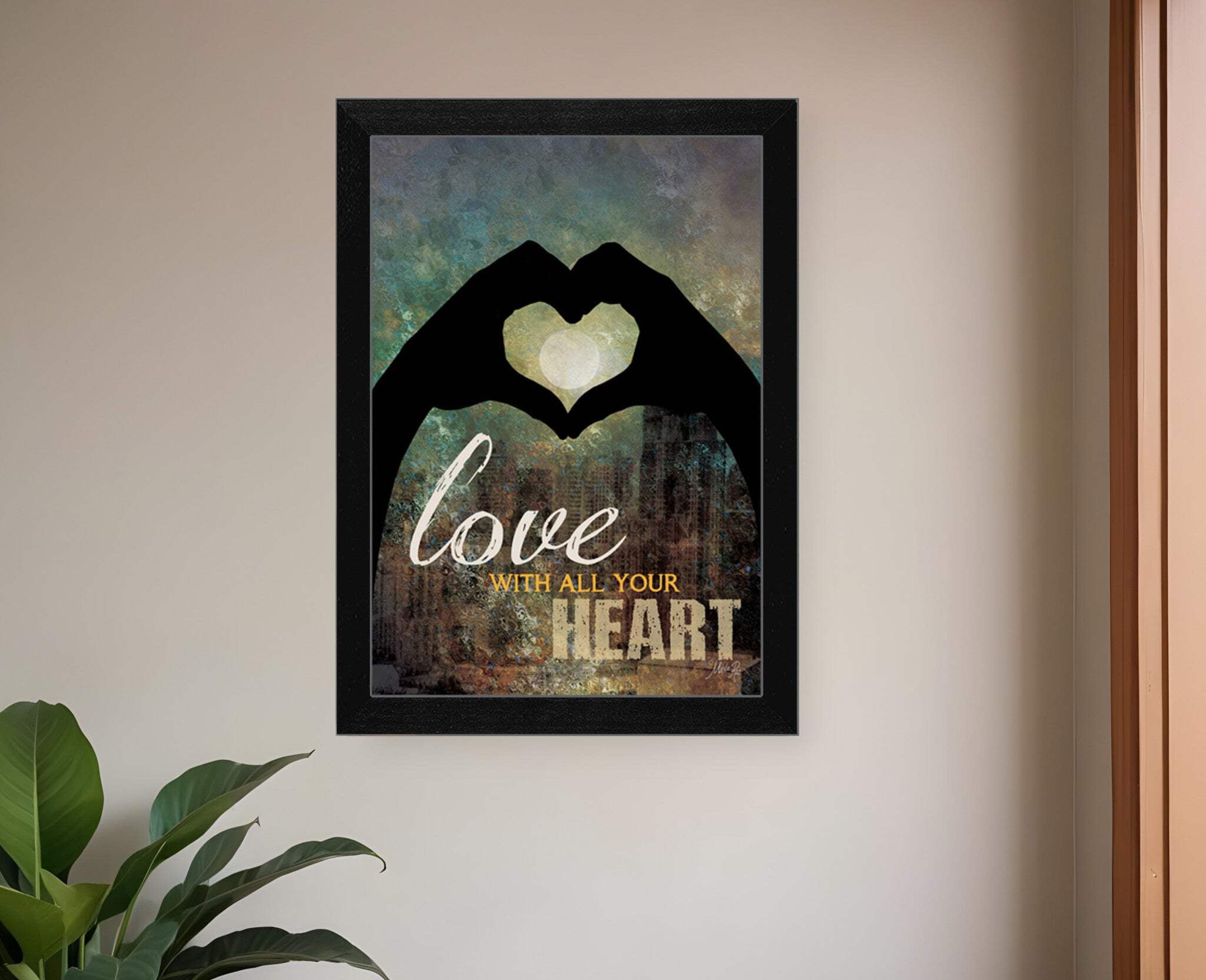 Love With All Your Heart Black Framed Motivational Print