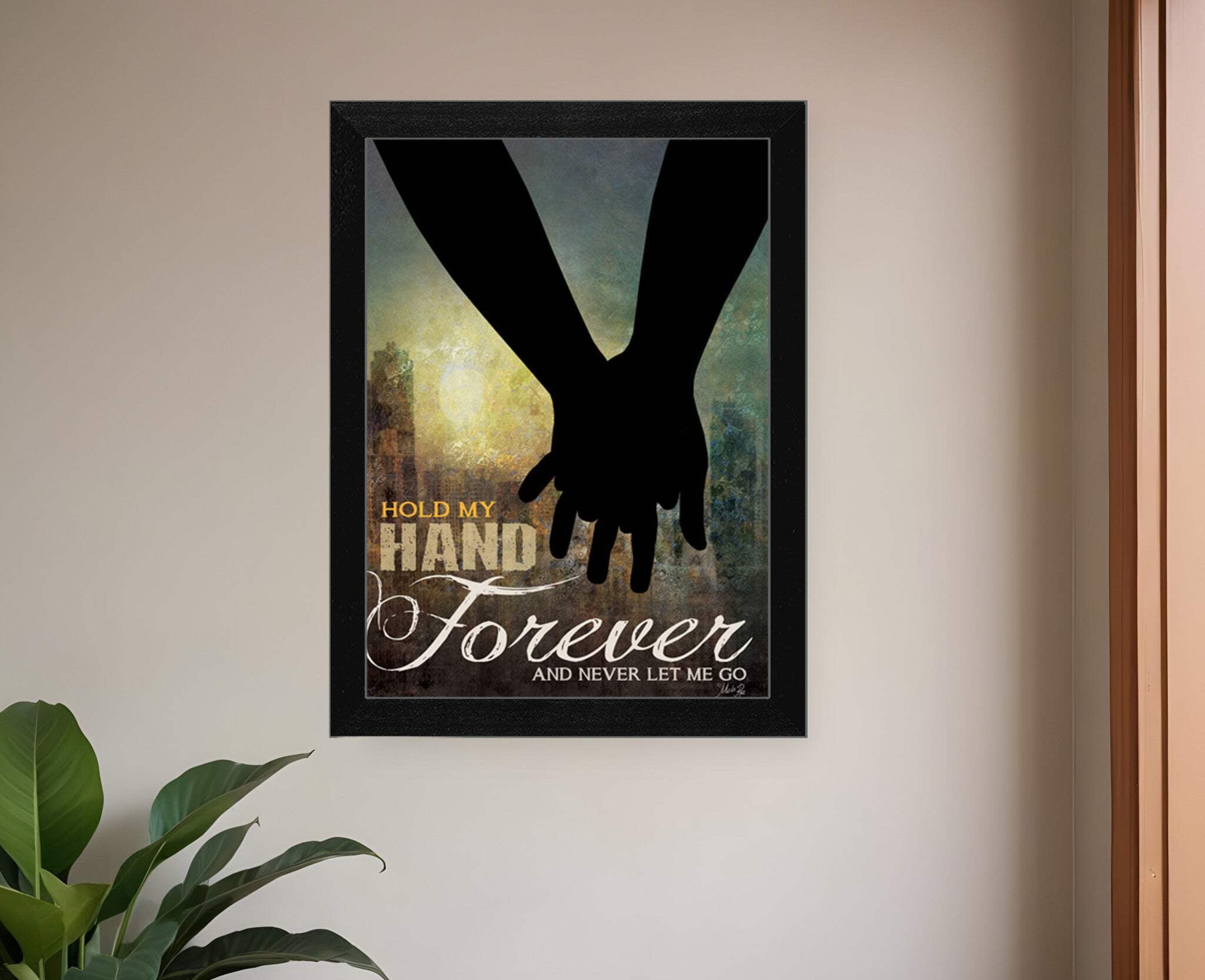 Hold My Hand Forever Black Framed Religious Quote Print