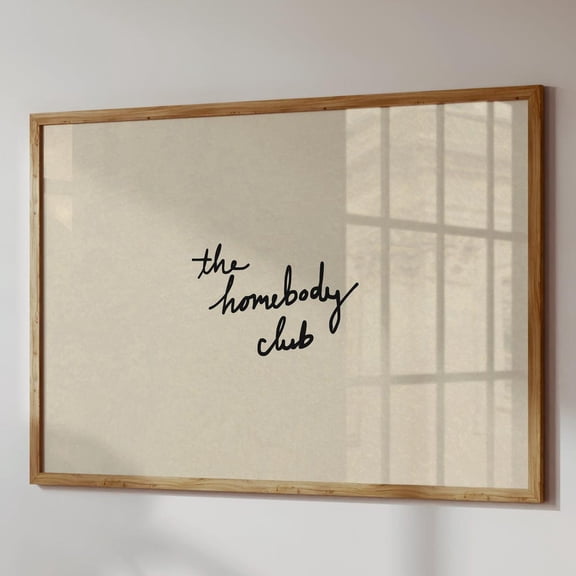 Homebody Club Print: Typography Poster, Neutral Home Decor, Stretched Canvas 12x16in