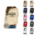 thumbnail image 1 of Homebody Mode All Day Every Day Sweatshirts for Women 2025 Long Sleeve Crewneck Graphic Sweatshirt Pullover Tops, 1 of 4