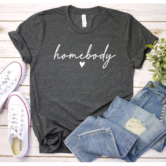 Homebody Shirt, Trendy Aesthetic Tshirt, Introvert Gift, Aesthetic Woman Shirt, Homebody Tee, Cute Graphic Shirt For Her, Mothers Day