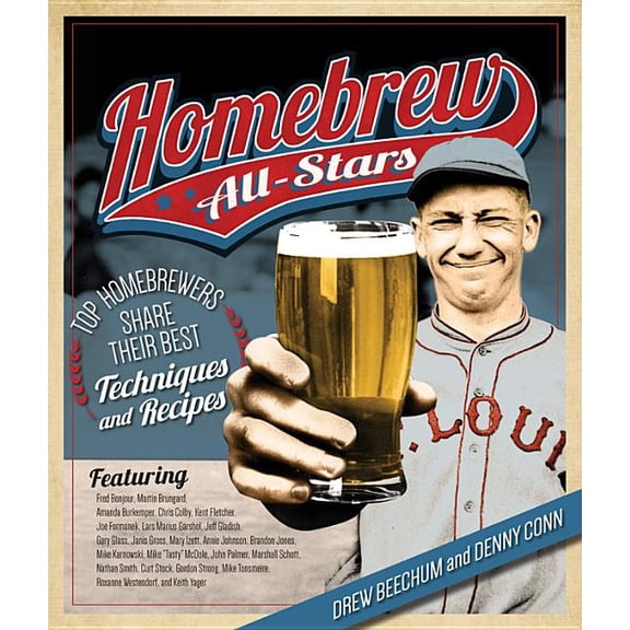 Pre-Owned Homebrew All-Stars : Top Homebrewers Share Their Best Techniques and Recipes (Paperback)
