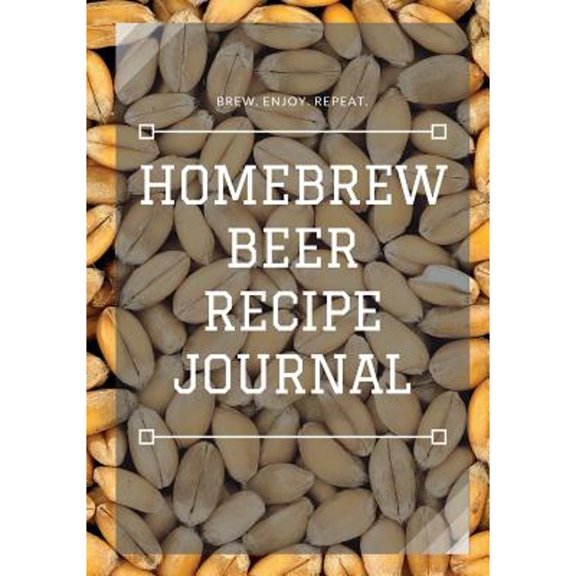 Pre-Owned Homebrew Beer Recipe Journal (Paperback 9781466292420) by Eric Braun