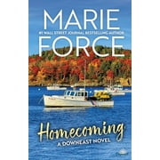 Homecoming A Downeast Novel, Paperback