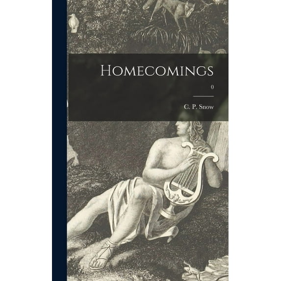 Homecomings; 0, (Hardcover)