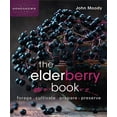 thumbnail image 1 of Homegrown City Life The Elderberry Book: Forage, Cultivate, Prepare, Preserve, Book 7, (Paperback), 1 of 1