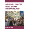 thumbnail image 1 of Homeland Security Commercial Facilities Protection and Homeland Security, (Paperback), 1 of 1