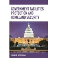 thumbnail image 1 of Homeland Security Government Facilities Protection and Homeland Security, (Paperback), 1 of 1