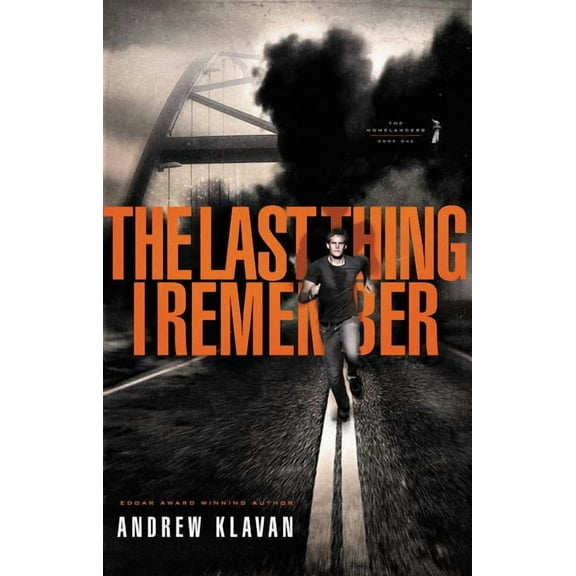 Homelanders The Last Thing I Remember, Book 1, (Paperback)