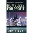 thumbnail image 1 of Niki Dupre Bullet Mysteries Homeless For Profit, Book 3, (Hardcover), 1 of 1