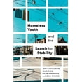 thumbnail image 1 of Homeless Youth and the Search for Stability, (Paperback), 1 of 1