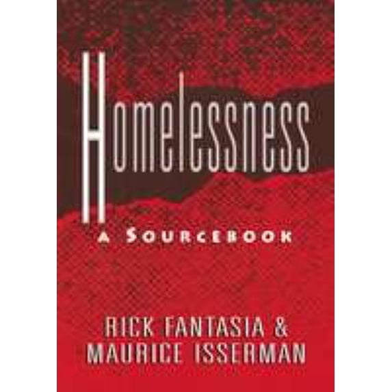 Pre-Owned Homelessness: A Sourcebook (Hardcover) 0816025711 9780816025718