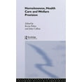 thumbnail image 1 of Homelessness, Health Care and Welfare Provision, (Hardcover), 1 of 1