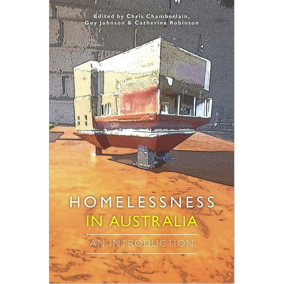 Homelessness in Australia : An Introduction (Paperback)