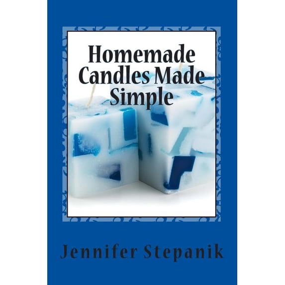 Homemade Candles Made Simple