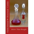 thumbnail image 1 of Homemade Cordials: Better Than Bought, 1 of 1