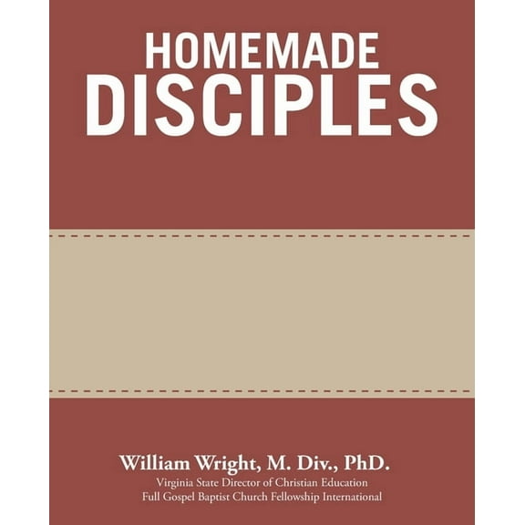 Homemade Disciples, (Paperback)