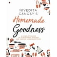 thumbnail image 1 of Homemade Goodness: A Complete Guide to a Healthier, Quicker and Simpler Homemade Food, (Paperback), 1 of 1