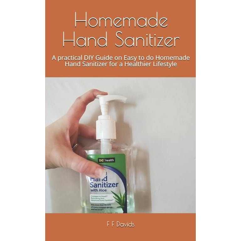Homemade sanitizer 2024