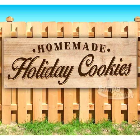 Homemade Holiday Cookies 13 oz Vinyl Banner With Metal Grommets