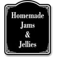 thumbnail image 1 of Homemade Jams And Jellies BLACK Aluminum Composite Sign 20''x24'', 1 of 9