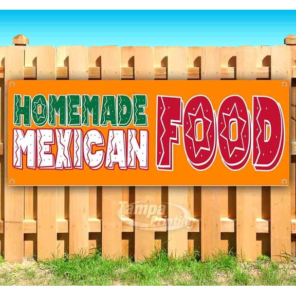 Homemade Mexican Food 13 oz Vinyl Banner With Metal Grommets