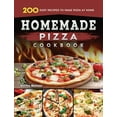 thumbnail image 1 of Homemade Pizza Cookbook: 200 Easy Recipes to Make Pizza at Home, (Hardcover), 1 of 1