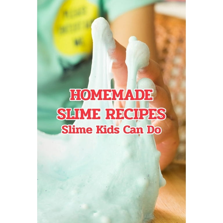 Our Best DIY Slime Recipe