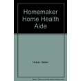 thumbnail image 1 of Pre-Owned Homemaker/Home Health Aide Paperback Helen Huber, Audree Spatz, 1 of 1