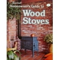 thumbnail image 1 of Pre-Owned Homeowners Guide to Wood Stoves (Paperback) 0376018828 9780376018823, 1 of 1