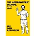 thumbnail image 1 of The Homeowners' Manual: Drywall Edition, (Paperback), 1 of 1
