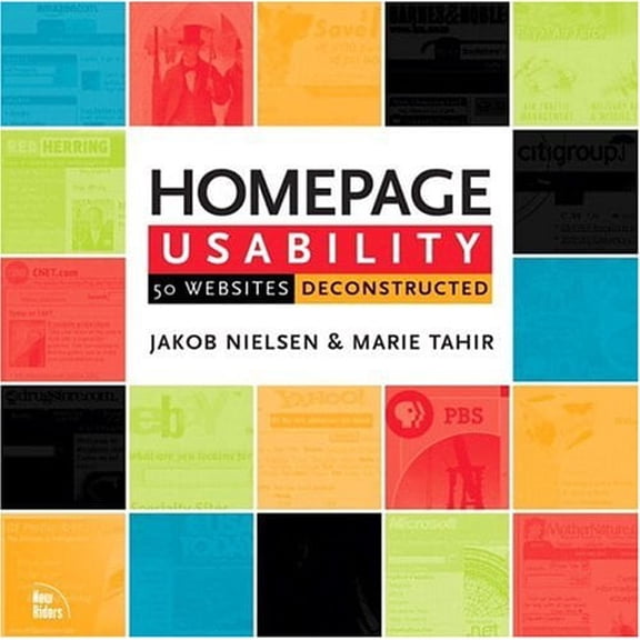 Pre-Owned Homepage Usability: 50 Websites Deconstructed, 9780735711020, 073571102X, Paperback,