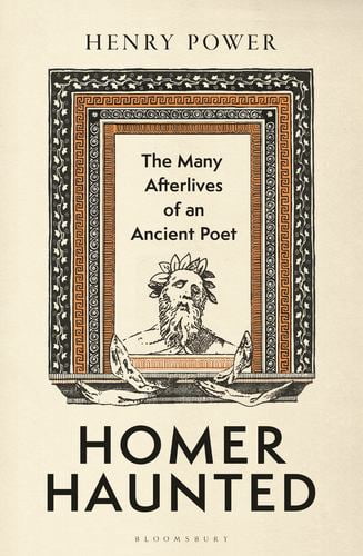 Homer-Haunted: The Many Afterlives of an Ancient Poet, 'beautiful and strange' Rory Stewart on The Rest is Politics