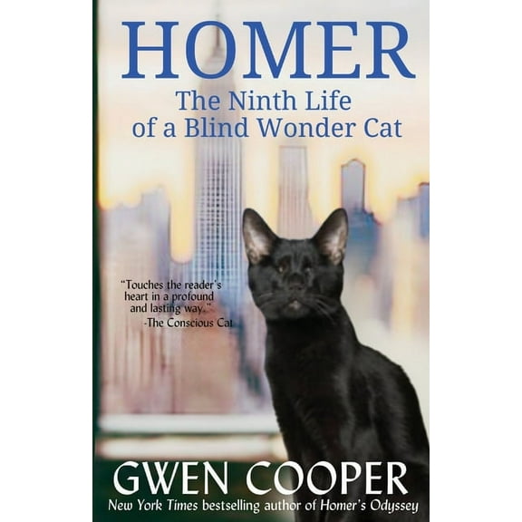 Homer: The Ninth Life of a Blind Wonder Cat (Paperback)